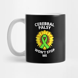 Cerebral Palsy Awareness CP Won't Stop Me Mug